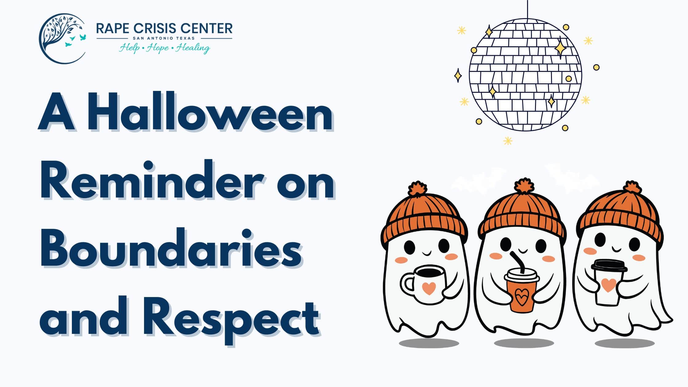 A Halloween Reminder on Boundaries and Respect